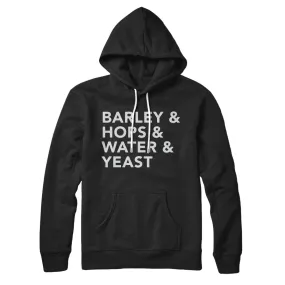 Barley & Hops & Water & Yeast Hoodie